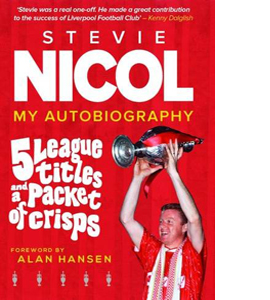 5 League Titles and a Packet of Crisps: My Autobiography (HB)