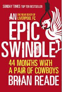 An Epic Swindle: 44 Months with a Pair of Cowboys