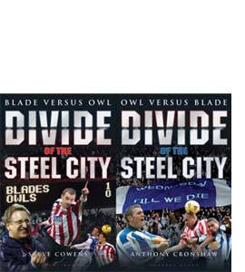 Divide of the Steel City: Blade Versus Owl (HB)