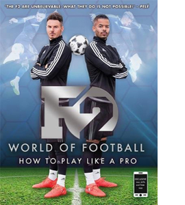 F2 World of Football How to Play Like a Pro
