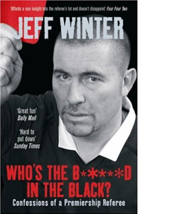 Jeff Winter - Who's The B*****D In The Black? (HB)