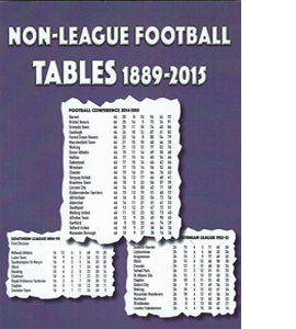 Non-League Football Tables 1889-2015