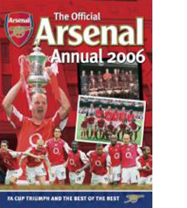 Official Arsenal Annual 2006 (HB)