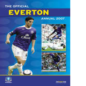 Official Everton FC Annual 2007 (HB)